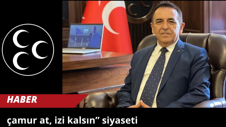 çamur at, izi kalsın” siyaseti