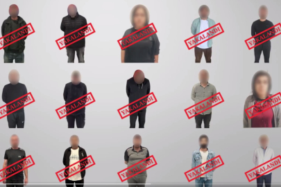 13’ü uluslararası 15 şüpheli Türkiye’de!