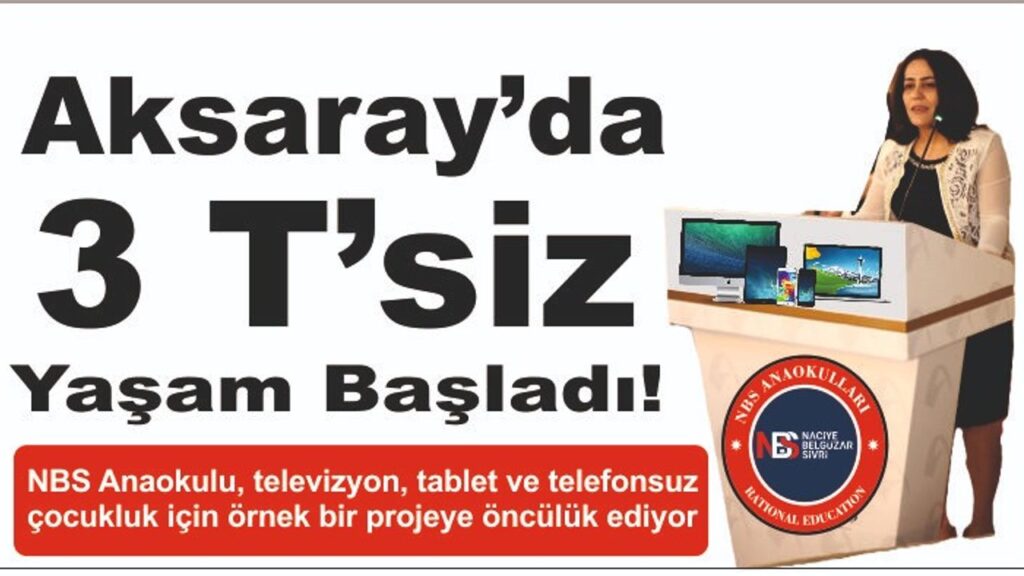 Aksaray’da 3 T’siz yaşam başladı! – Birlik Haber Ajansı