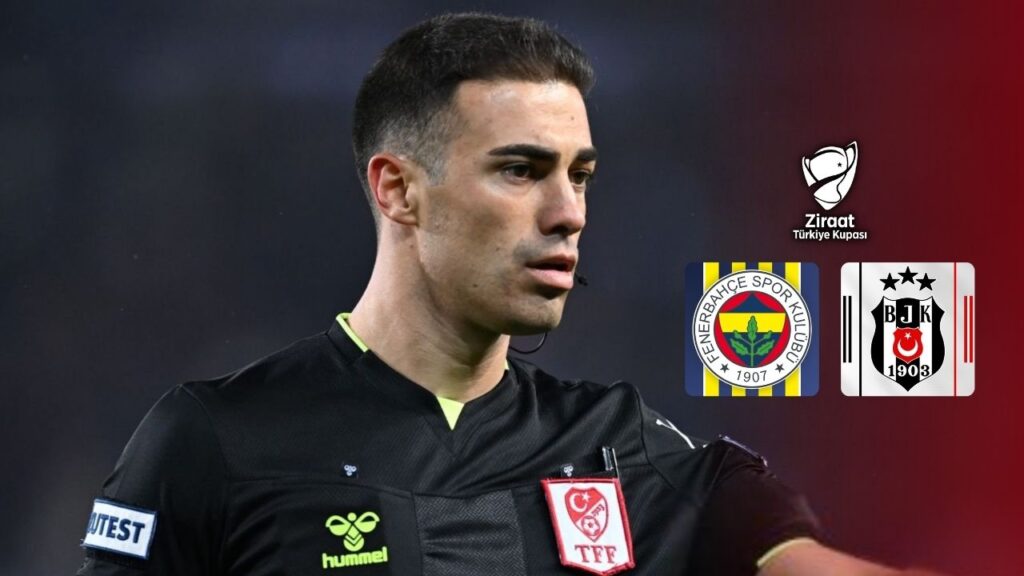 Fenerbahçe–Beşiktaş derbisinin hakemi Oğuzhan Çakır oldu – Birlik Haber Ajansı