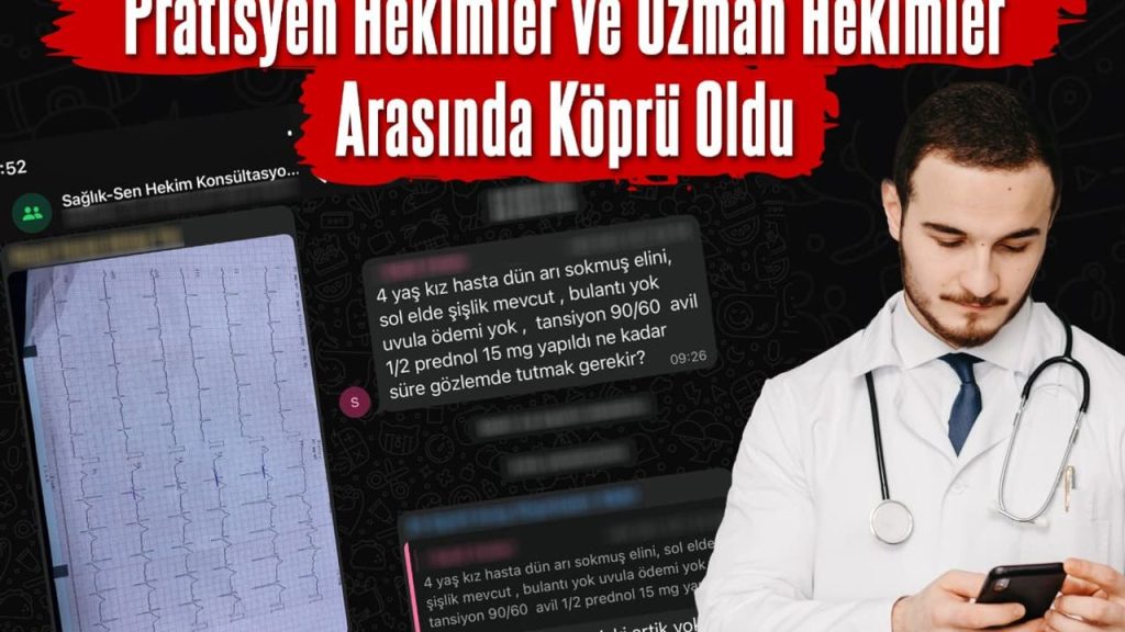 Sağlık-Sen Konsültasyon Grubu Pratisyen Hekimler ve Uzman Hekimler arasında köprü oldu – Birlik Haber Ajansı