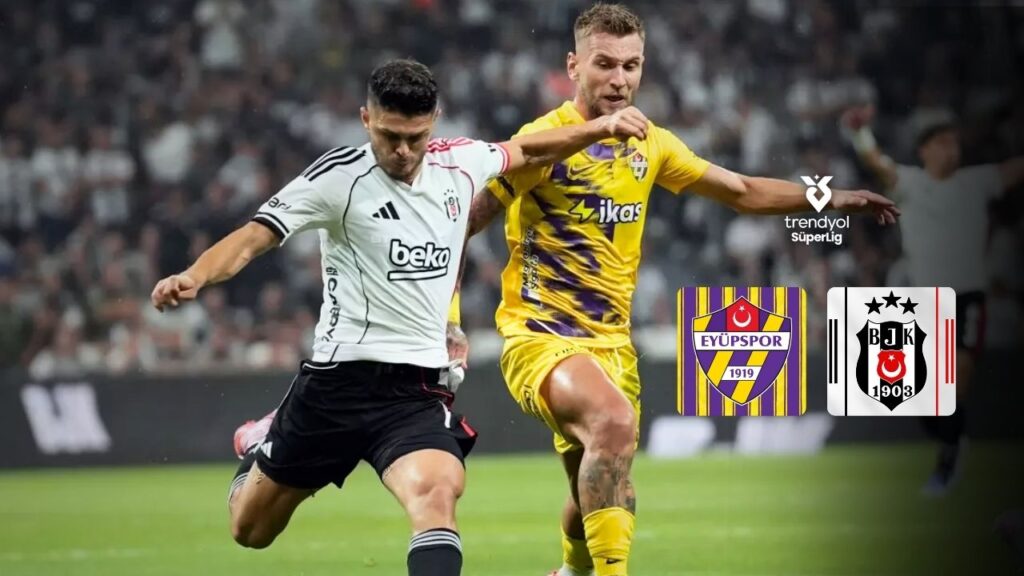Beşiktaş, Eyüpspor deplasmanında: Muhtemel 11’ler – Birlik Haber Ajansı