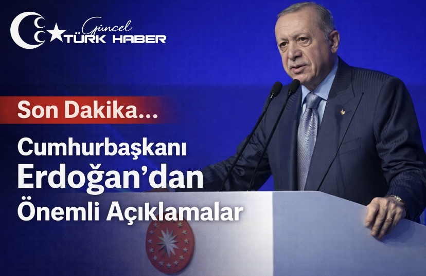 Son Dakika… Cumhurbaşkanı Erdoğan’dan Önemli Açıklamalar