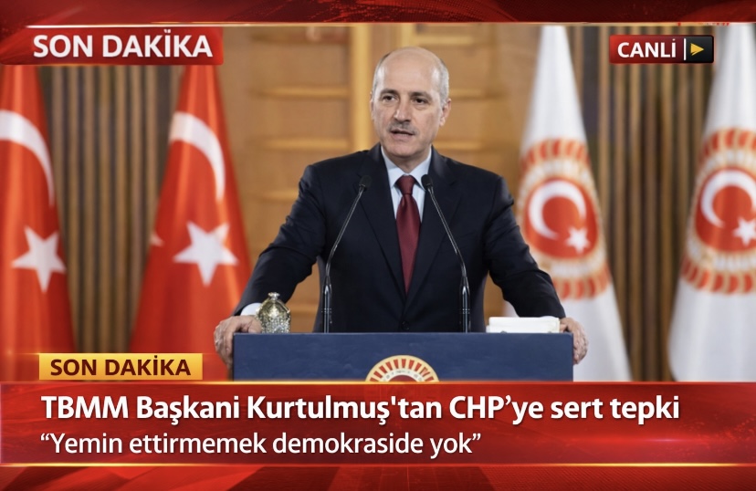 TBMM Başkanı Kurtulmuş’tan CHP’ye sert tepki: “Yemin ettirmemek demokraside yok”