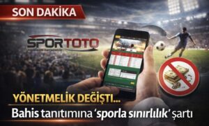 Yönetmelik değişti… Bahis tanıtımına ‘sporla sınırlılık’ şartı