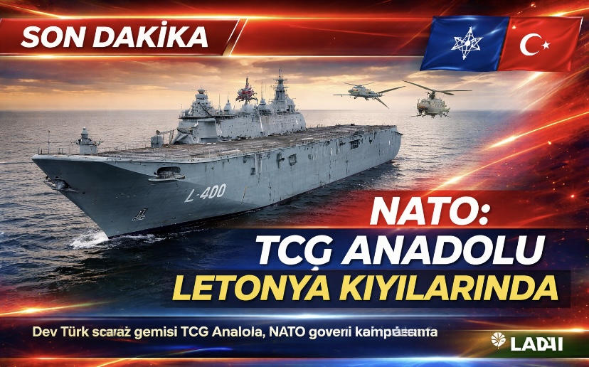 NATO: TCG Anadolu Letonya kıyılarında