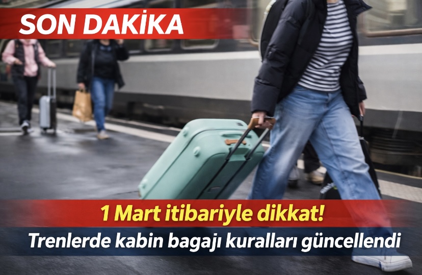 1 Mart itibariyle dikkat! Trenlerde kabin bagajı kuralları güncellendi