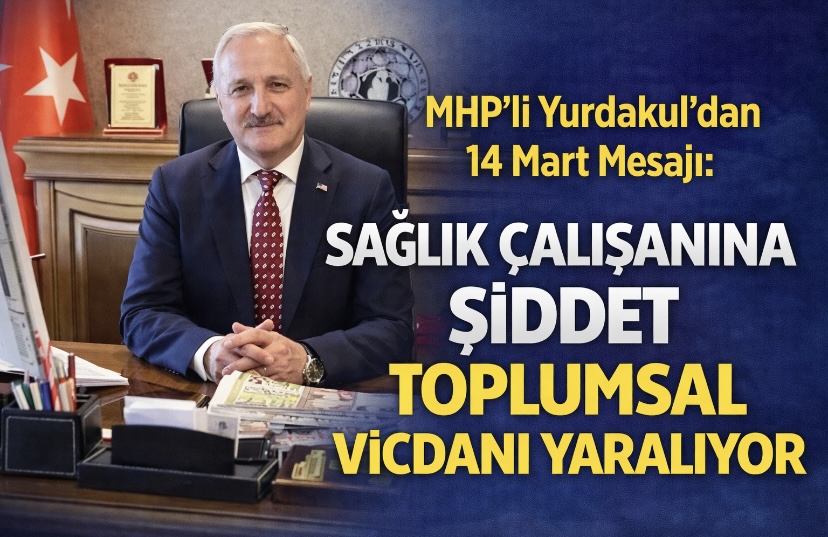et Partisi Genel Başkan Yardımcısı Ahmet Selim Yurdakul, 14 Mart Tıp Bayramı