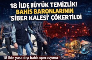 18 İlde Büyük Temizlik: Bahis Baronlarının “Siber Kalesi” Çökertildi