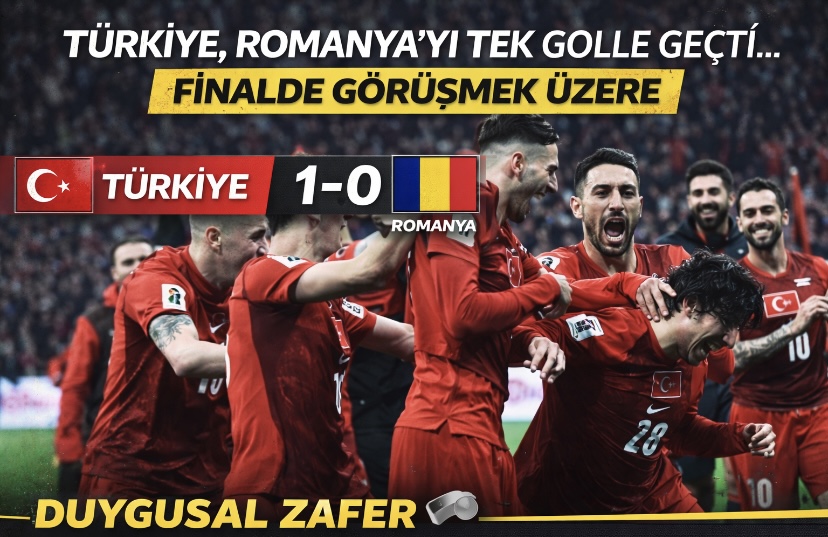 Türkiye, Romanya’yı tek golle geçti… Finalde görüşmek üzere
