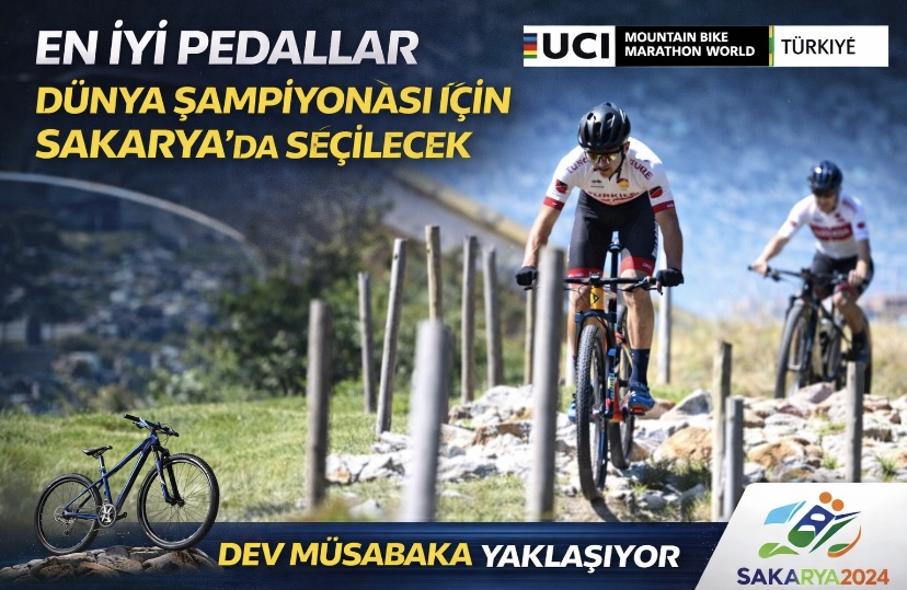 En iyi pedallar Dünya Şampiyonası için Sakarya’da seçilecek