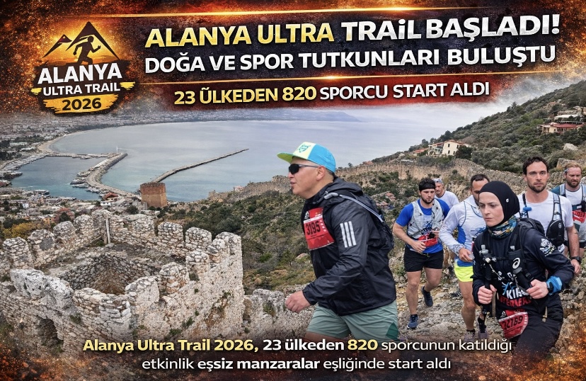 Alanya Ultra Trail başladı! Doğa ve spor tutkunları buluştu