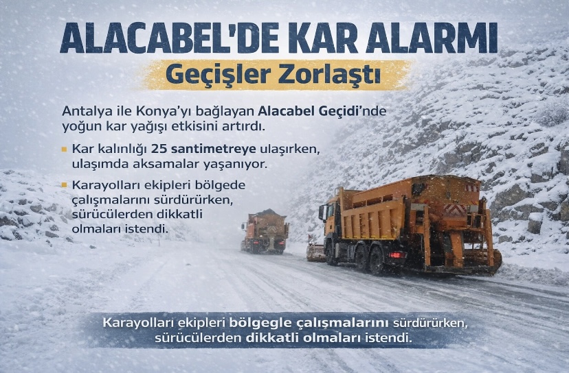 Alacabel’de Kar Alarmı: Geçişler Zorlaştı