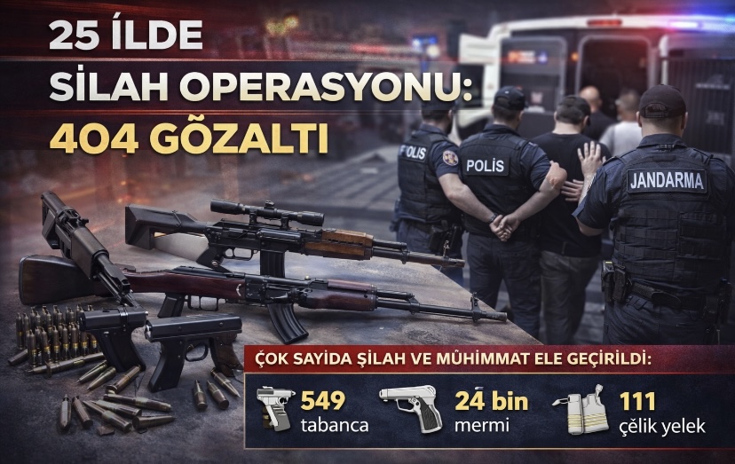 25 ilde silah operasyonu: 404 gözaltı!