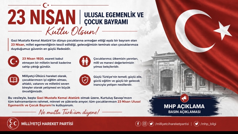 MHP Genel Başkan Yardımcısı Prof. Dr. Ahmet Selim Yurdakul’un, “23 NİSAN ULUSAL EGEMENLİK VE ÇOCUK BAYRAMI” hakkındaki basın açıklaması.