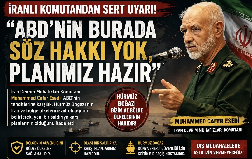 İranlı Komutandan Sert Uyarı: “ABD’nin Burada Söz Hakkı Yok, Planımız Hazır”