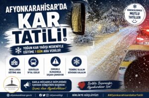 Afyonkarahisar’da kar tatili!