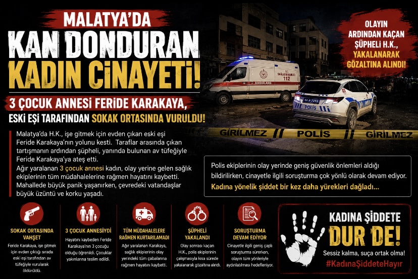 Malatya’da Kan Donduran Kadın Cinayeti!