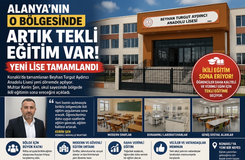 Alanya’nın o bölgesinde artık tekli eğitim var! Yeni lise tamamlandı