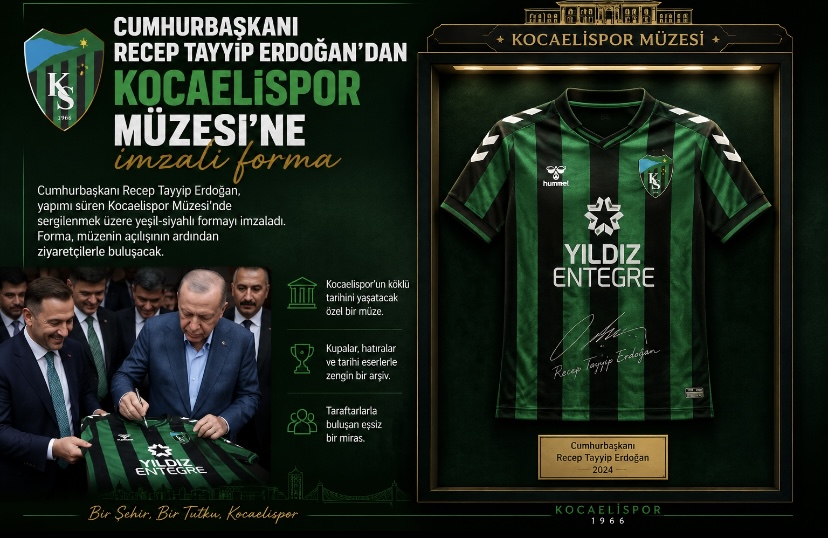 Cumhurbaşkanı Erdoğan’dan Kocaelispor Müzesi’ne imzalı forma