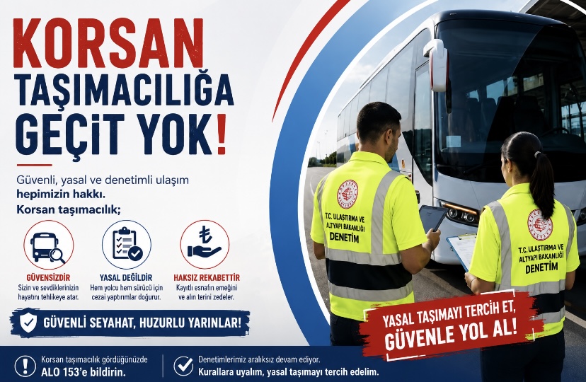 Korsan taşımacılığa geçit yok