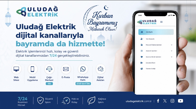 Uludağ Elektrik dijital kanallarıyla bayramda da hizmette