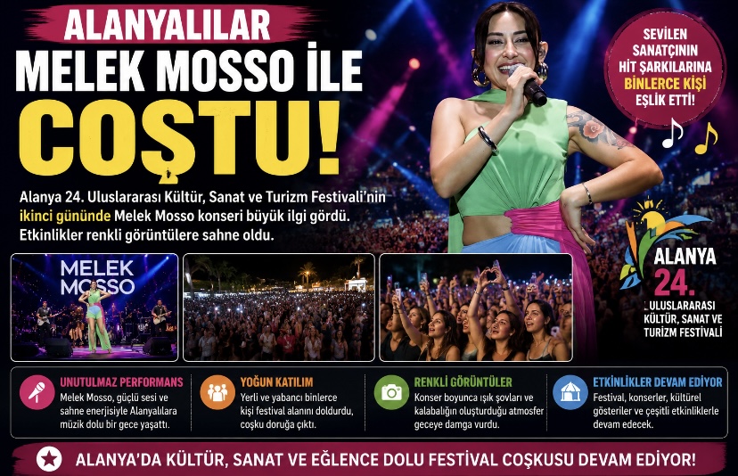 Alanyalılar Melek Mosso Konseriyle Unutulmaz Gece Yaşadı