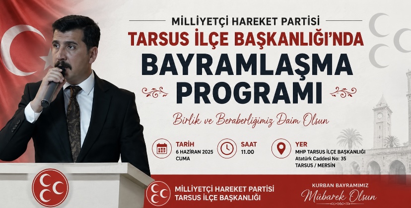 MHP Tarsus İlçe Başkanlığı’nda bayramlaşma programı düzenlendi