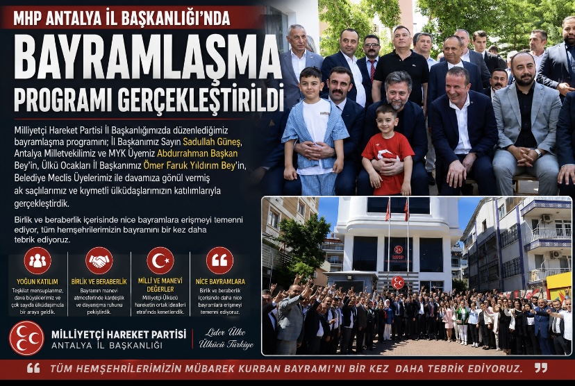 MHP Antalya İl Başkanlığı’nda Bayramlaşma Programı Gerçekleştirildi