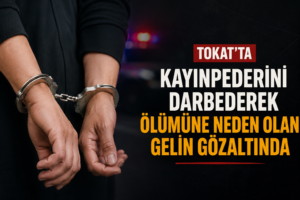 Tokat’ta Aile İçi Kavga Cinayetle Sonuçlandı