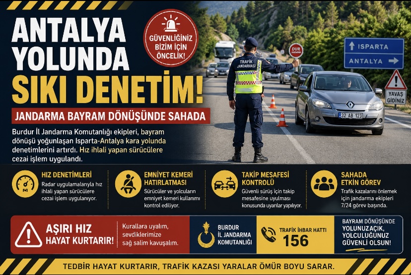 Antalya Yolunda Sıkı Denetim! Jandarma Bayram Dönüşünde Sahada