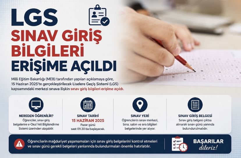LGS sınav giriş bilgileri erişime açıldı