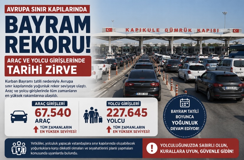 Avrupa sınır kapılarında bayram rekoru! Araç ve yolcu girişlerinde tarihi zirve