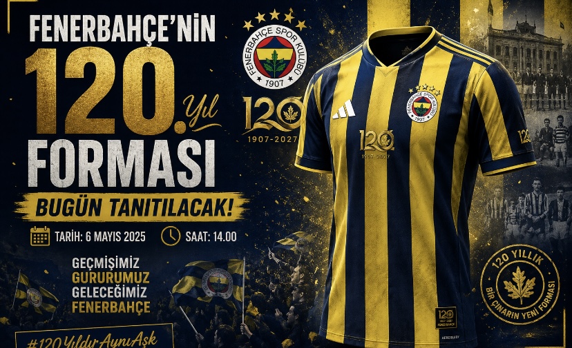 Fenerbahçe’nin 120. yıl forması bugün tanıtılacak