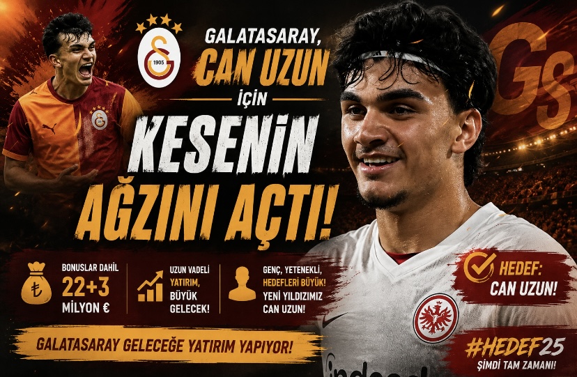 Galatasaray, Can Uzun için kesenin ağzını açtı