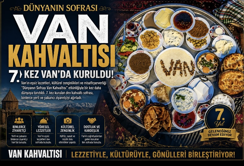 Dünyanın sofrası Van Kahvaltısı 7. kez Van’da kuruldu