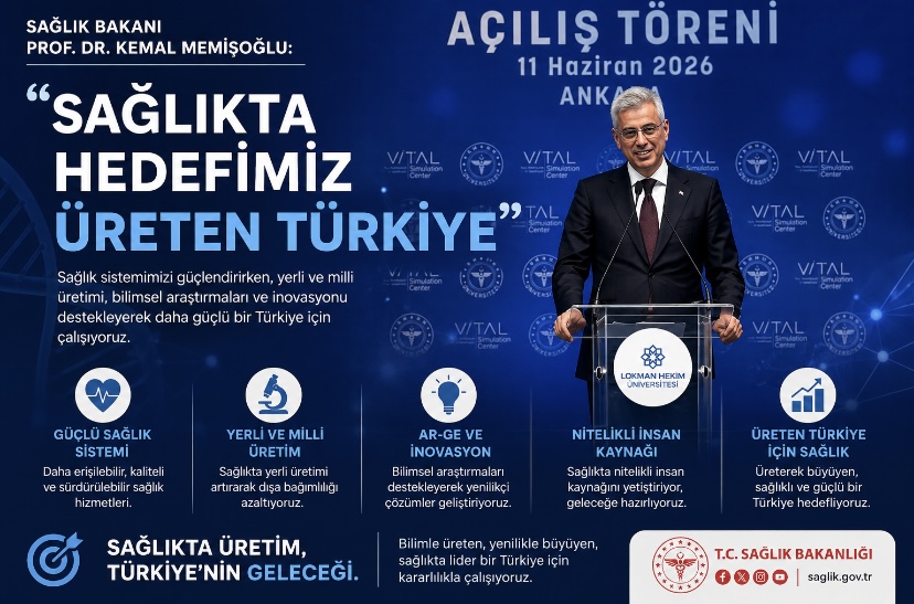 Sağlık Bakanı Prof. Dr. Memişoğlu: “Sağlıkta hedefimiz üreten Türkiye”