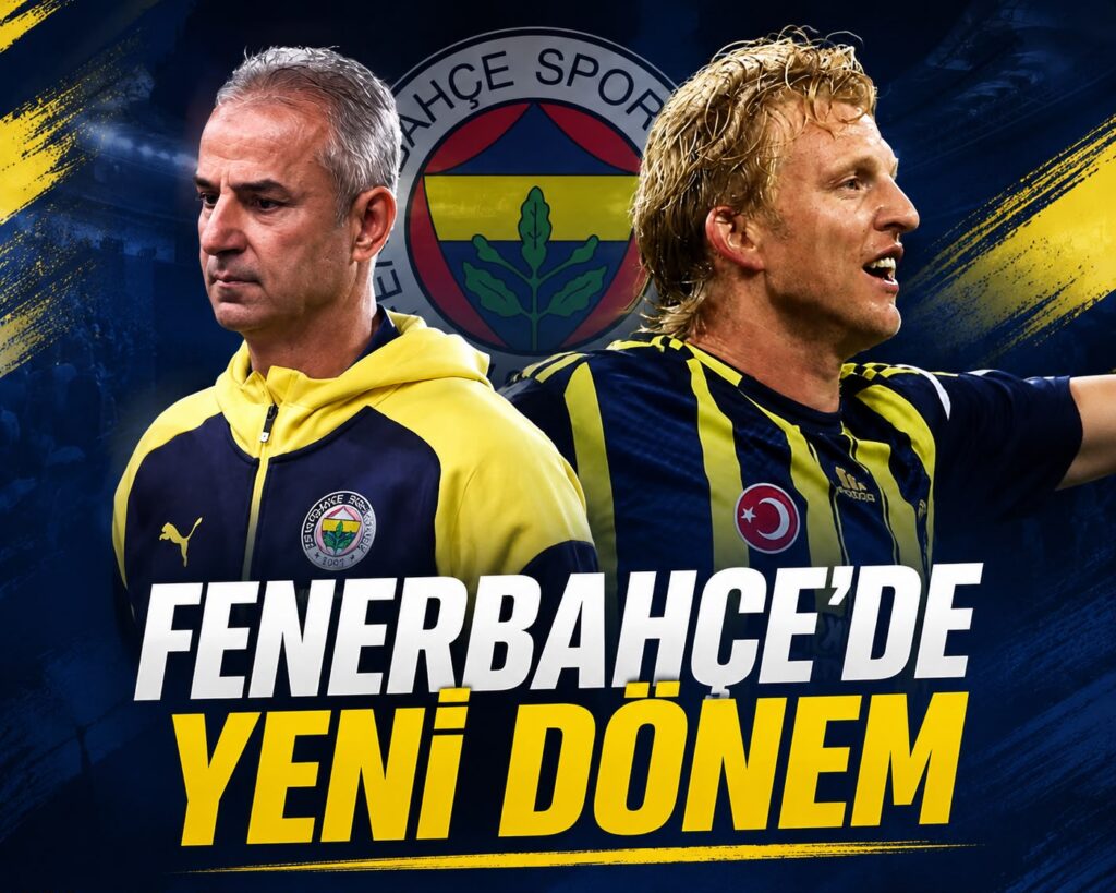 Fenerbahçe’de Yeni Dönem: İsmail Kartal Teknik Direktör, Dirk Kuyt Yardımcı Antrenör