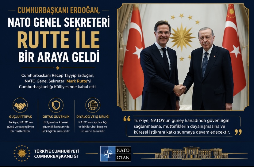 Cumhurbaşkanı Erdoğan, NATO Genel Sekreteri Rutte ile Görüştü
