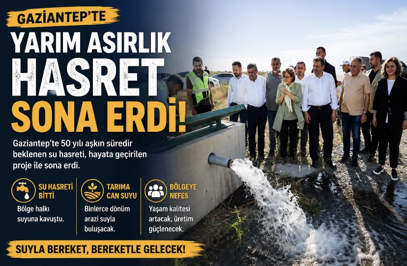 Gaziantep’te yarım asırlık hasret sona erdi