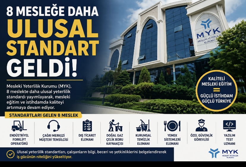 8 mesleğe daha ulusal standart geldi