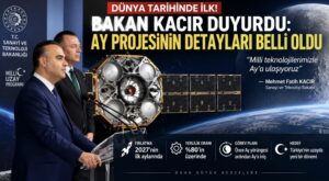 Dünya tarihinde ilk! Bakan Kacır duyurdu: Ay projesinin detayları belli oldu