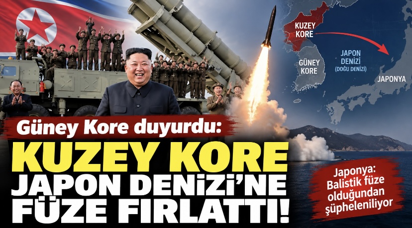 Güney Kore duyurdu: Kuzey Kore Japon Denizi’ne füze fırlattı!