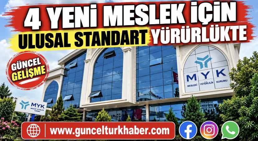 4 yeni meslek için ulusal standart yürürlükte