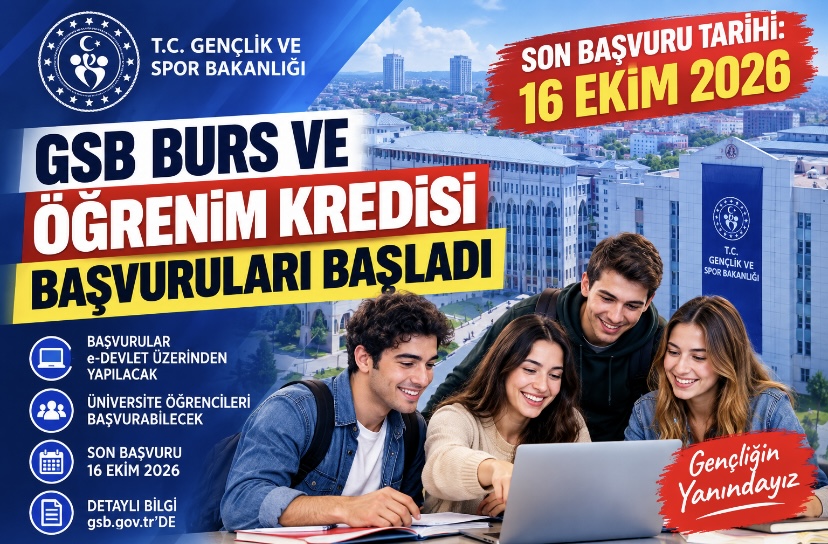 GSB burs ve öğrenim kredisi başvuruları başladı