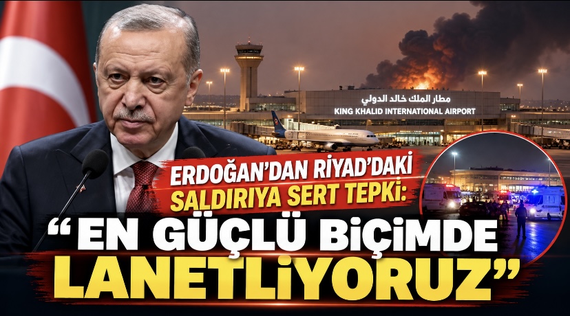 Erdoğan’dan Riyad’daki saldırıya sert tepki: “En güçlü biçimde lanetliyoruz”