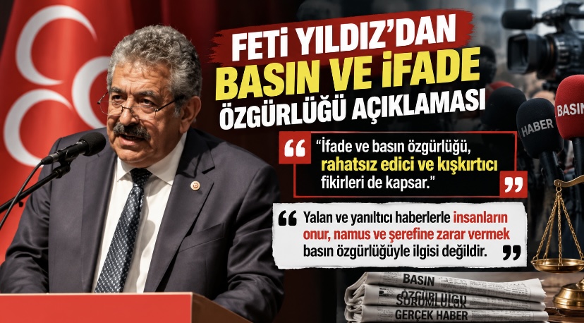 Feti Yıldız’dan Basın ve İfade Özgürlüğü Açıklaması