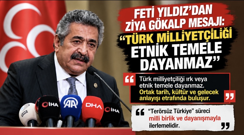 Feti Yıldız’dan Ziya Gökalp Mesajı: “Türk Milliyetçiliği Etnik Temele Dayanmaz”